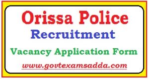 Orissa Police Recruitment 2023
