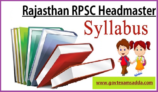 RPSC Headmaster Syllabus 2023