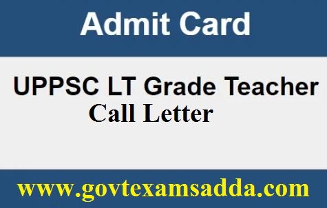 UP LT Grade Teacher Admit Card 2022