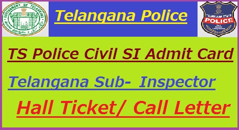 Telangana Police SI Hall Ticket 2021