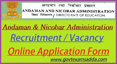 Andaman and Nicobar Administration Recruitment 2021