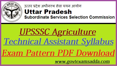 UPSSSC Agriculture Technical Assistant Syllabus 2023