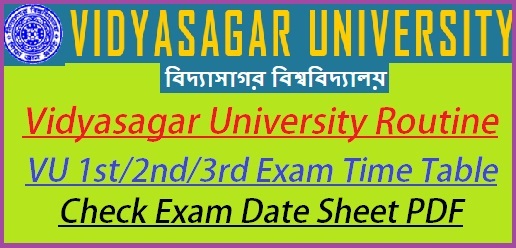 Vidyasagar University Routine 2023
