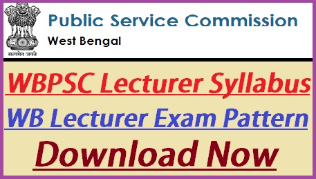WBPSC Lecturer Syllabus 2023