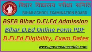 BSEB Bihar D.El.Ed Admission 2023