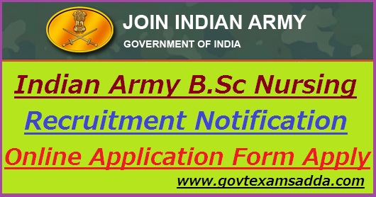 Indian Army BSC Nursing Recruitment Notification 2022