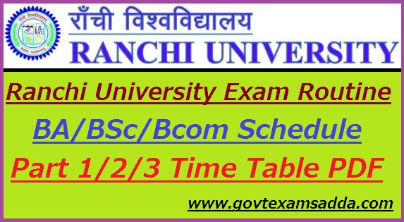 Ranchi University Routine 2022