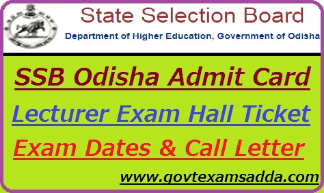 SSB Odisha Lecturer Admit Card 2021