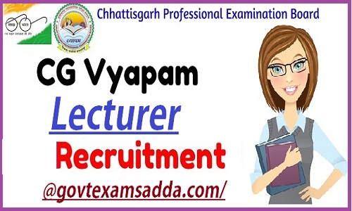 CG Vyapam Lecturer Recruitment 2022