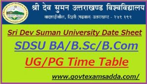 Sri Dev Suman University Date Sheet 2023