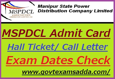 MSPDCL Admit Card 2022