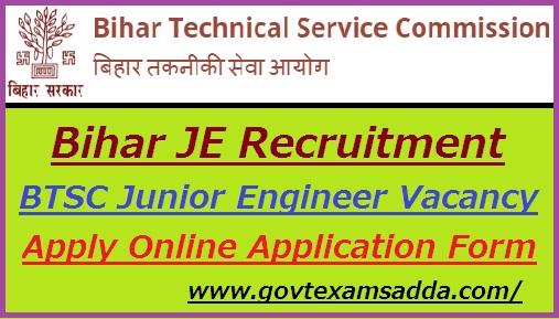 BTSC Bihar Junior Engineer Recruitment 2021