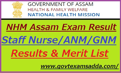 NHM Assam Staff Nurse Result 2022