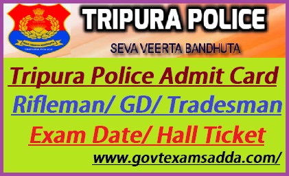 Tripura Police Admit Card 2021
