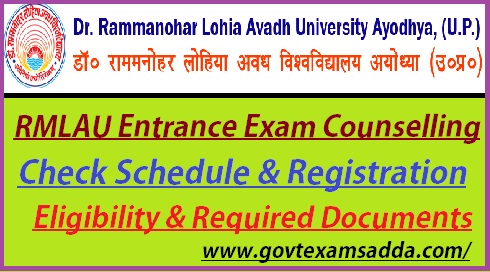 RMLAU Entrance Exam Counselling Schedule 2022