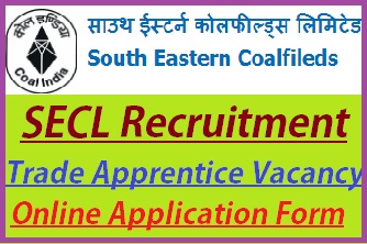 SECL Trade Apprentice Recruitment 2022
