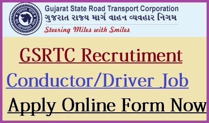 GSRTC Driver Conductor Recruitment 2021