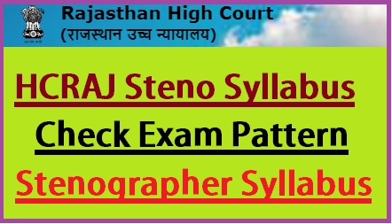 Rajasthan High Court Stenographer Syllabus 2023