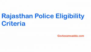 Rajasthan Police Eligibility Criteria