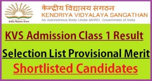 KVS Admission Class 1 Result 2022