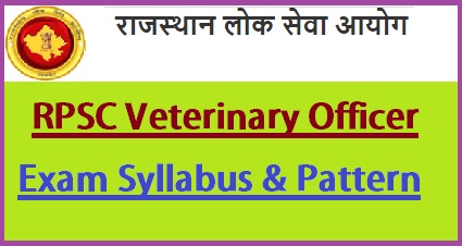 RPSC Veterinary Officer Syllabus 2023