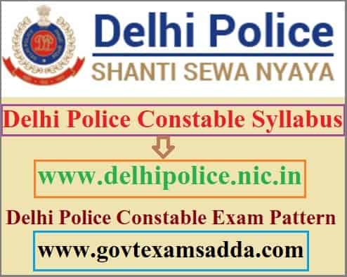 Delhi Police Constable Exam Syllabus 2022