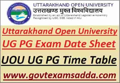 Uttarakhand Open University Time Table 2023