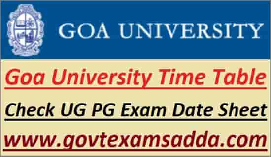 Goa University UG PG Time Table 2022