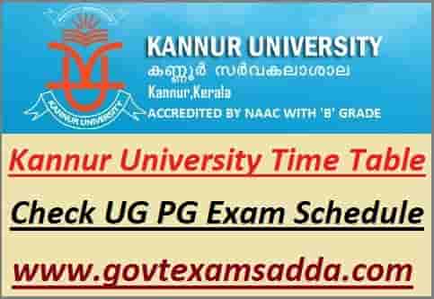 Kannur University UG PG Exam Time Table 2022