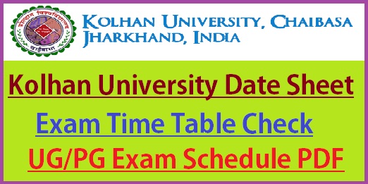 Kolhan University Exam Schedule 2023