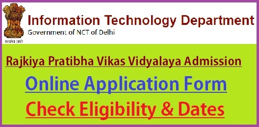 Rajkiya Pratibha Vikas Vidyalaya Admission 2022-23