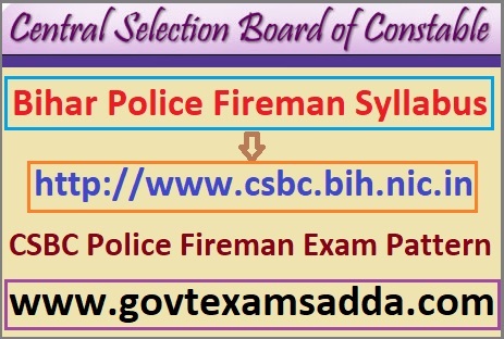 CSBC Police Fireman Exam Syllabus 2022
