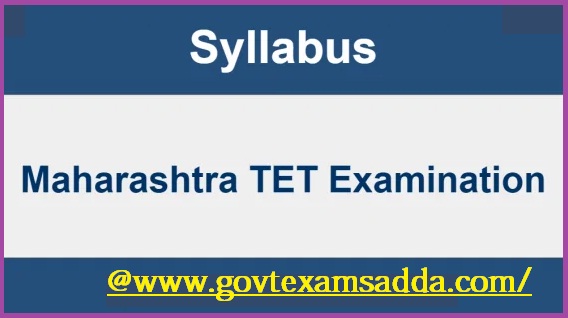 Maharashtra TET Syllabus 2022