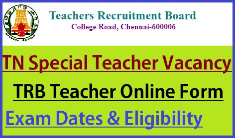 TN TRB Special Teacher Recruitment 2021