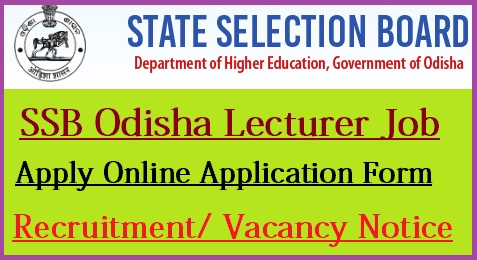 SSB Odisha Lecturer Recruitment 2021