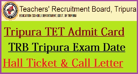 Tripura TET Admit Card 2022