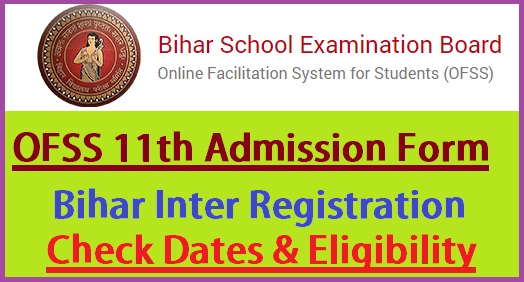 OFSS Bihar 11th Admission 2022