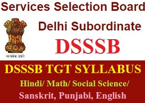 DSSSB TGT Syllabus 2023