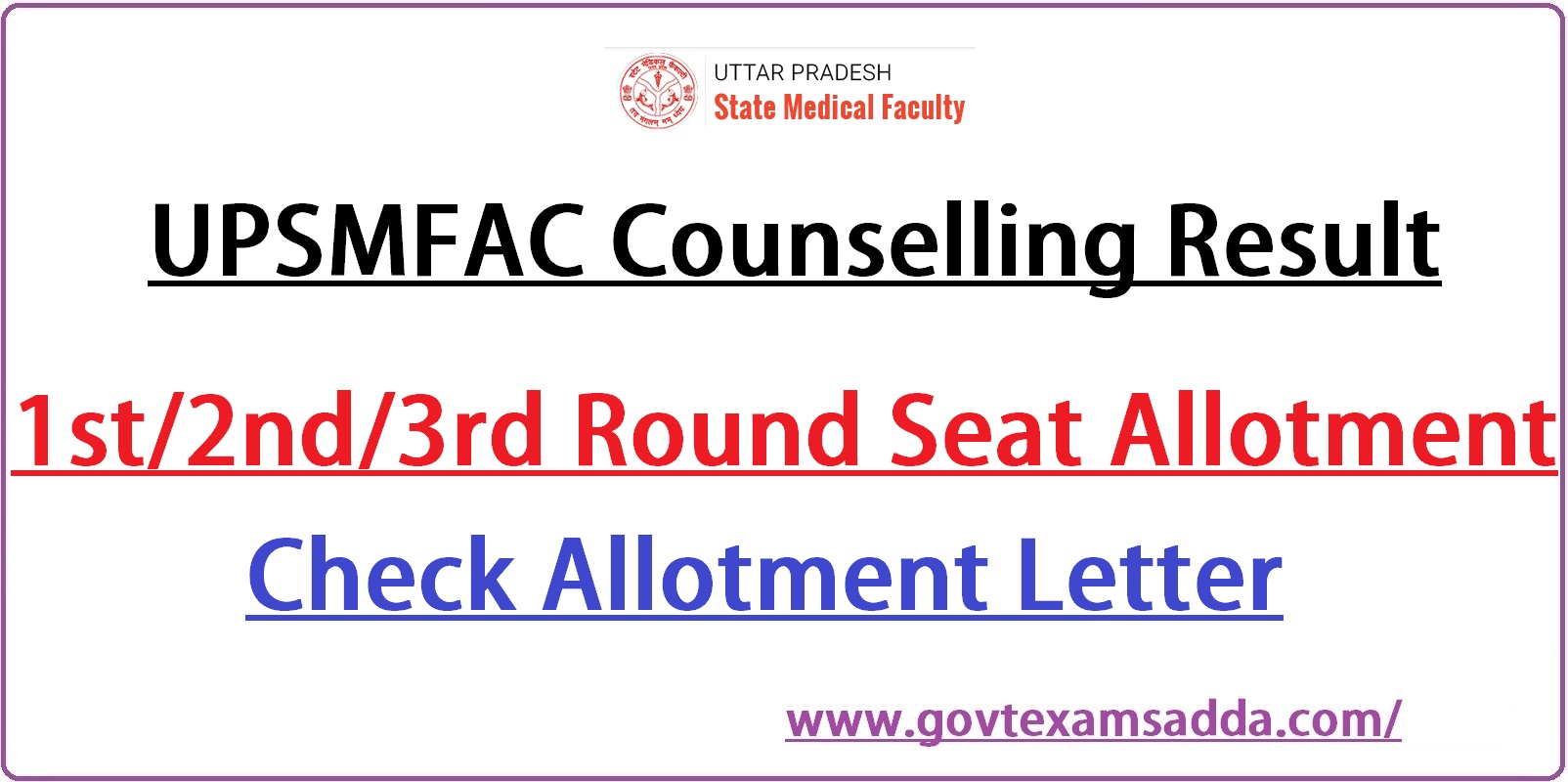 UPSMFAC Counselling Result 2023-24