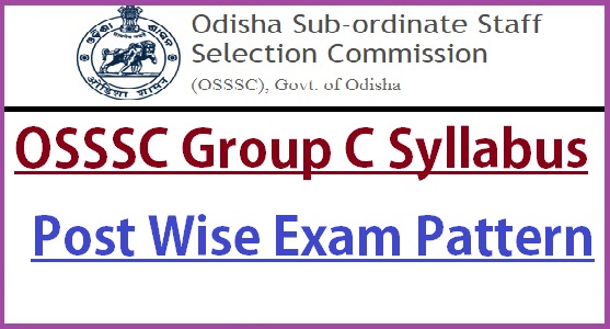 OSSSC Group C Syllabus 2022