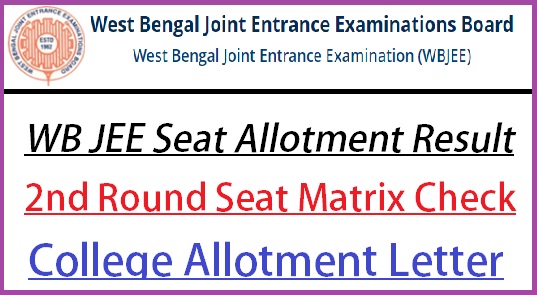 WB JEE 2nd Round Seat Allotment Result 2023