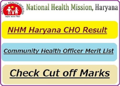 NHM Haryana CHO Exam Result 2022