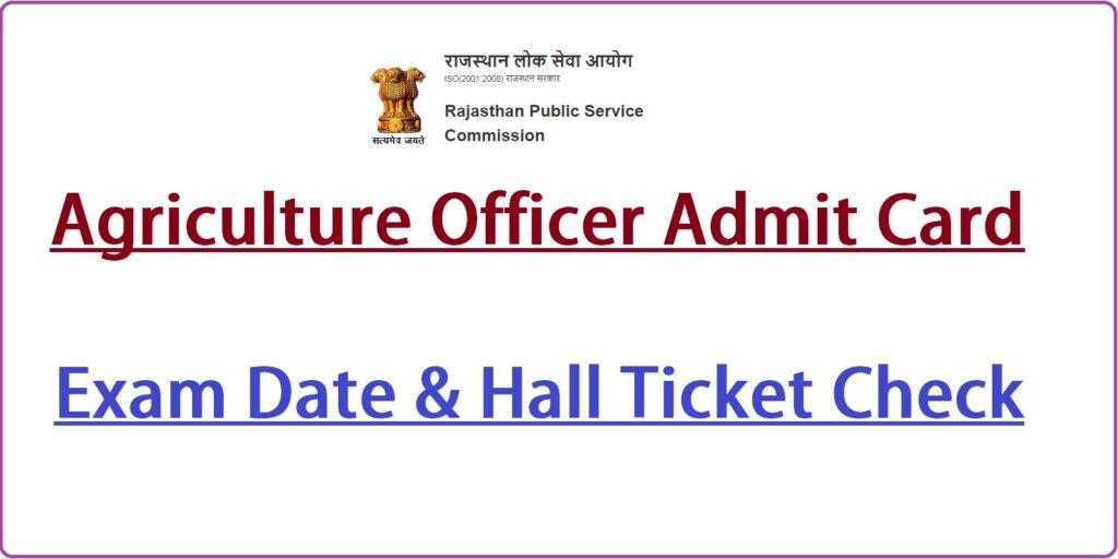 RPSC Agriculture Officer Admit Card 2022
