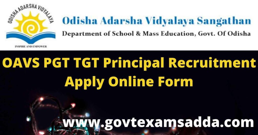 OAVS PGT TGT Principal Recruitment 2022