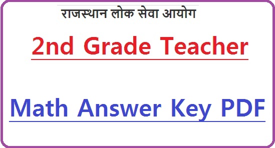 RPSC 2nd Grade Teacher Maths Answer Key 2022