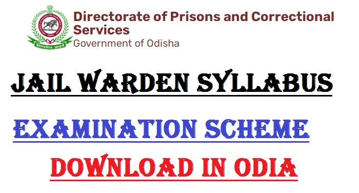 Odisha Jail Warder Syllabus 2023