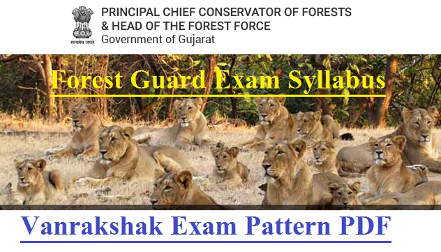 Gujarat Forest Guard Syllabus 2023