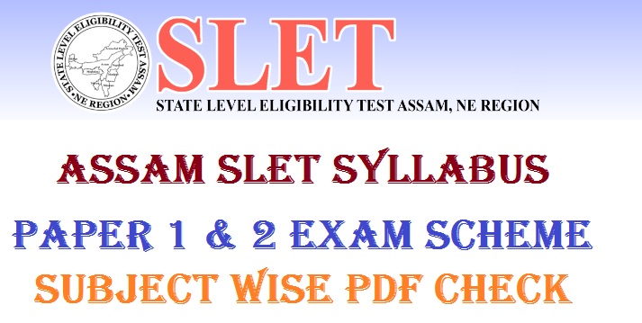 Assam SLET Syllabus 2022-23