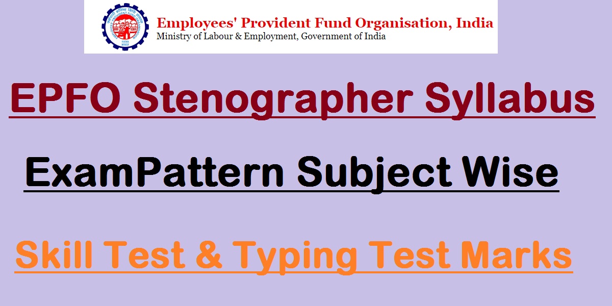 EPFO Stenographer Syllabus 2023
